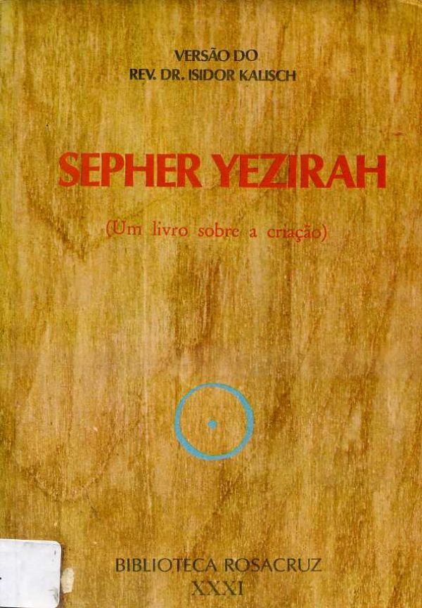 Sepher Yezirah - Um livro sobre a criação